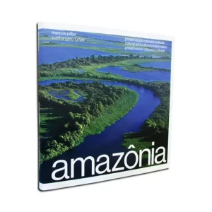 LIVRO AMAZÔNIA - PRESERVAÇÃO NATURAL E CULTURA